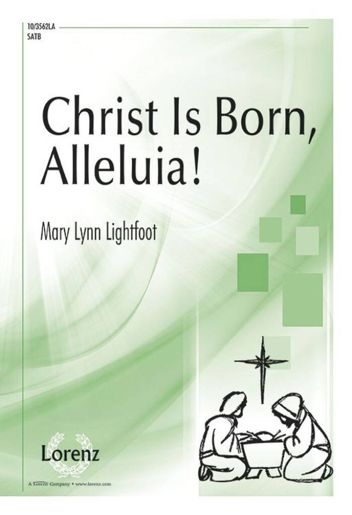 Christ Is Born, Alleluia!